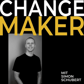 Changemaker Podcast